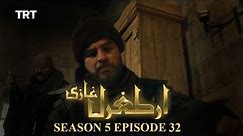 Ertugrul Ghazi Season 5 Episode 32 in Urdu TRT Ertugrul By PTV