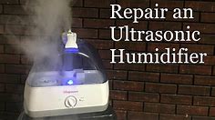 Repair an Ultrasonic Humidifier