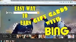 Earn Free Gift Cards Easy with BING !!