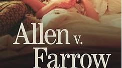 Allen v. Farrow: Season 1 Episode 3
