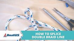 How to Splice Double Braid Line [LINKS TO FIDS👇] | BoatUS