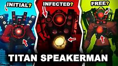 WHO IS TITAN SPEAKERMAN?! - ALL SECRETS Skibidi Toilet / Easter Eggs / Analysis / Theory