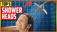 Best Shower Heads 2024 - Top 5 Picks Reviewed
