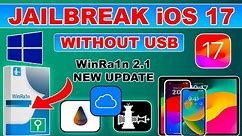 🔥 Jailbreak iOS 17.3 Without USB| WinRa1n 2.1 Palera1n NO USB Jailbreak iOS 17/16/15 Windows CheckM8