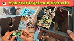 No Bass No Satellite Speaker sound || Problem Solution | Intex Home Theater Repairing
