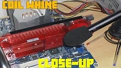 GPU COIL WHINE - Close Up Audio Extreme GTX 480