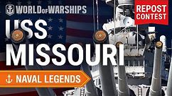 Naval Legends: Missouri | World of Warships