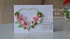 DIY CARD for ENGAGEMENT | How to Make a Congratulations Card for Wedding | Step by Step Tutorial