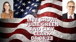 LIVE SHOW WITH JULIE GREEN AND CLAY CLARK