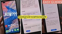 How To Download and Install HarmonyOS In Just 2 Minutes, Easy Guides & Requirements
