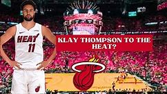 Miami Heat Rumors: The Miami Heat are Interested in Klay Thompson