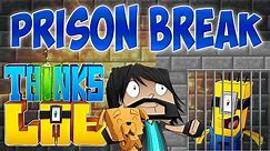 PRISON BREAK!! | Think's Lab Minecraft Mods [Minecraft Roleplay]