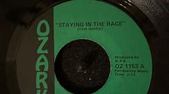 Tom Gentry - Staying In The Race