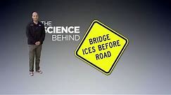 Why Bridges Freeze First