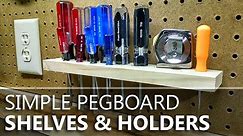 Simple Pegboard Shelves