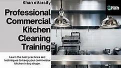 Professional Commercial Kitchen Cleaning Training
