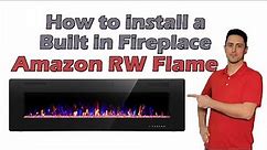 how to install a built in electric fireplace. RW flame