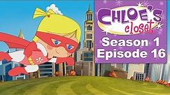 Chloe's Closet - Super Best Friends (Full Episode)