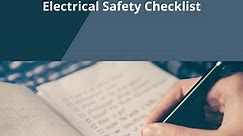 Electrical Safety Checklist for Home and Workplace - SafetyFrenzy