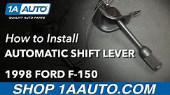 How to Replace Automatic Transmission Shifter 97-03 Ford F-150
