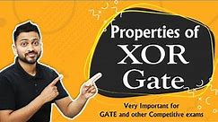 XOR Gate Properties in Hindi with example | Digital Electronics