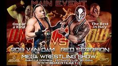 Rob Van Dam vs Red Scorpion - Wrestling Megastars, Bologna 2017