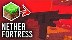 How To Find Nether Fortress In Minecraft - Full Guide