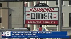 Owner of Kenmore Diner in Worcester retiring after 50 years