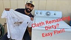 Fixing A Maytag/Whirlpool/Kenmore Washer That No Longer Cleans Cloth Well!