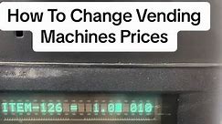 How To Change Vending Machine Prices. #snackmachine #vendingmachine #vendingmachinebusiness