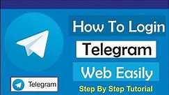 How To Login Telegram Web