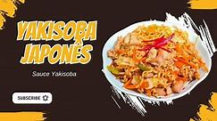 Sauce Yakisoba: O Segredo por Trás do Yakisoba Japonês