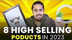 8 Best High Selling Products on Online 🔥 | Winning products in 2024 | Hindi