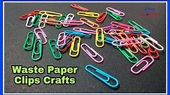 DIY Paper Clip Craft - Paper Clip Creativity - Paper Clips Best Use