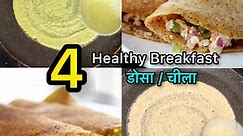 4 healthy breakfast recipes