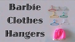 Barbie Clothes Hangers