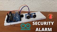 How to make a Security System with Ultrasonic Sensor and Arduino