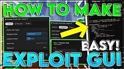 How To Make A ROBLOX Exploit Script / GUI | EASY Tutorial | *JUNE 2023*