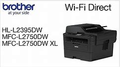 Connect to MFCL2750DW with Wi-Fi Direct
