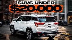 BEST Used Small SUVs UNDER $20,000 to buy in 2023!