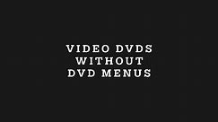 How To Make Video DVDs Without DVD Menus In DVDStyler