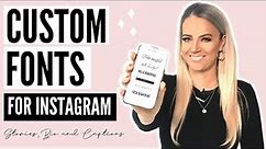 HOW TO GET A CUSTOM FONT FOR INSTAGRAM (Stories, Captions, Comments & Bio)