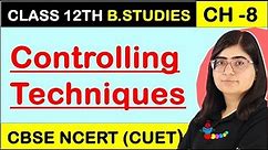 Techniques of Managerial Control | Controlling Techniques | Chapter 8 Controlling Business Studies