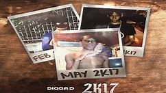 DOWNLOAD MUSIC: Digga D - 2k17 [New Music] » Naijacrawl