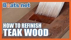 How to Refinish Teak Wood on a Boat | Restoring Teak Wood on a Boat | Boats.net