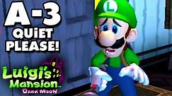 Luigi's Mansion Dark Moon - Gloomy Manor - A-3 Quiet Please! (Nintendo 3DS Gameplay Walkthrough)