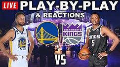 Golden State Warriors vs Sacramento Kings | Live Play-By-Play & Reactions