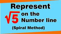 Represent Root 5 on Number Line | Number System | letstute