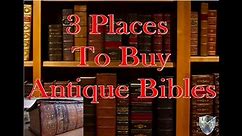 3 Places to buy Antique Bibles