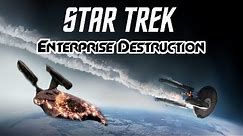 Star Trek: Every Enterprise Destruction (Movies)